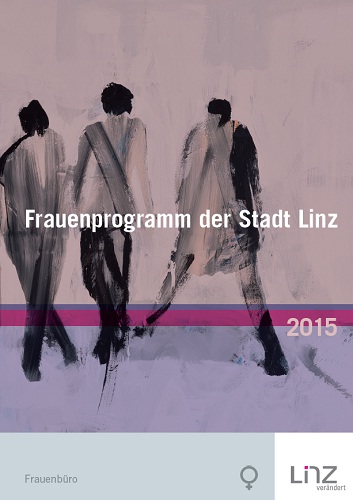 Frauenprogramm der Stadt Linz 2015